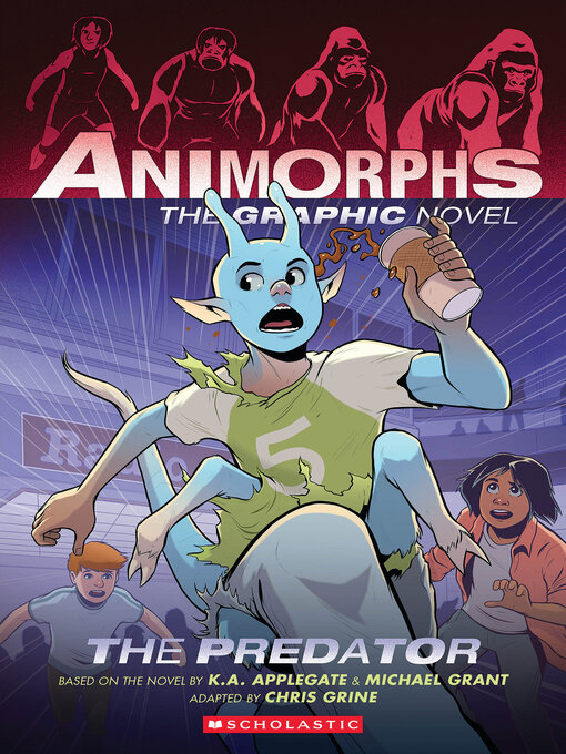 Title details for The Predator (Animorphs Graphix #5) by K. A. Applegate - Available